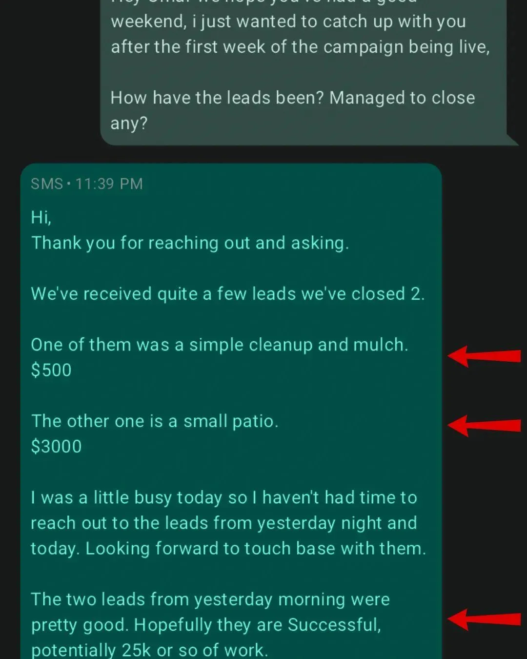 Client text message reporting two jobs closed in the first week of the campaign